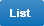 List Button List Button